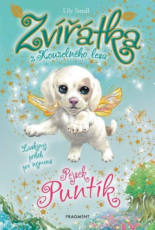 Zvířátka z Kouzelného lesa. Pejsek Puntík