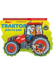 Traktor jede na pole : hravé úkoly s angličtinou  (odkaz v elektronickém katalogu)