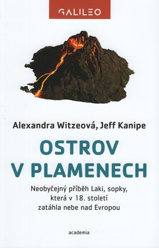 Ostrov v plamenech : neobyčejný příběh Laki, sopky, která v 18. století zatáhla nebe nad Evropou