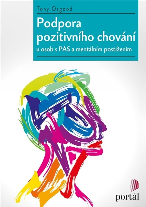 Podpora pozitivního chování u osob s PAS a intelektovým postižením