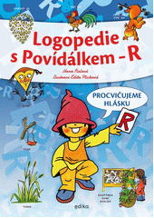 Logopedie s Povídálkem - R  (odkaz v elektronickém katalogu)