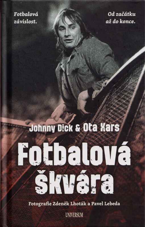 Fotbalová škvára : malý průvodce mužskou citlivostí