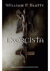 Exorcista  (odkaz v elektronickém katalogu)