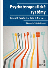 Psychoterapeutické systémy : základní přehled přístupů  (odkaz v elektronickém katalogu)