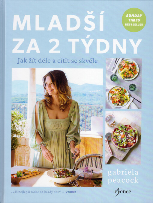 Mladší za 2 týdny : jak déle žít a cítit se skvěle