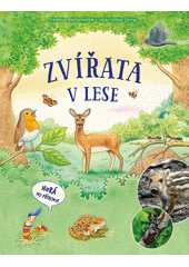 Zvířata v lese  (odkaz v elektronickém katalogu)