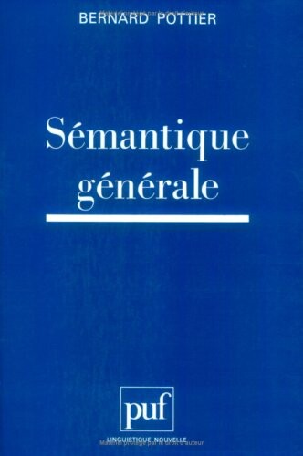 SÃ©mantique gÃ©nÃ©rale (Ancien prix Ã©diteur : 32.00 Â€ - Economisez 50 %)
