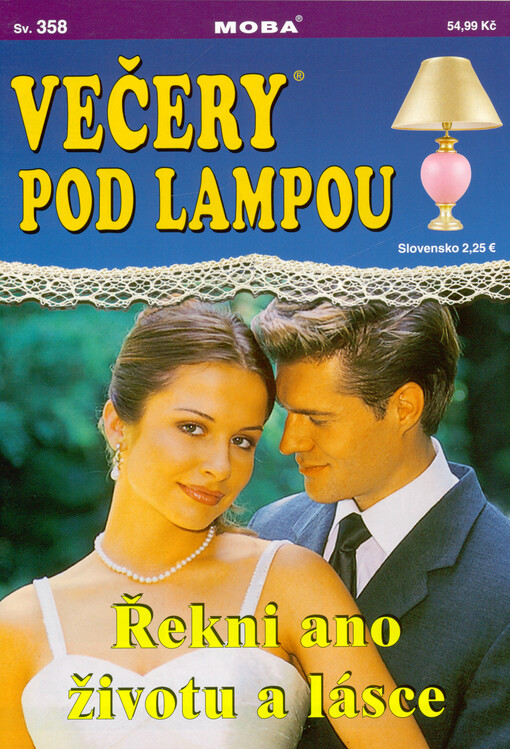 Řekni ano životu a lásce