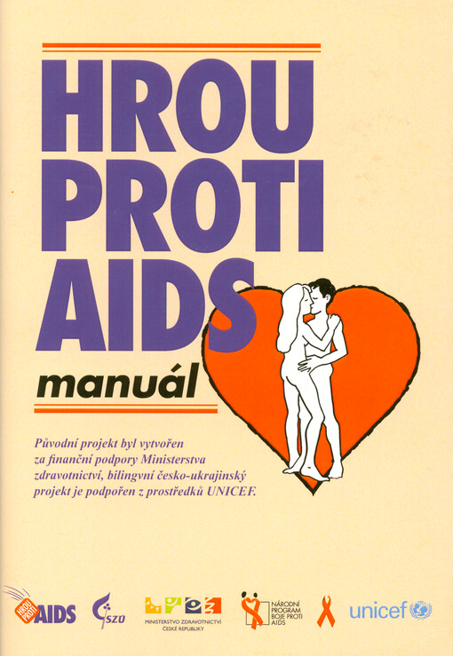 Hrou proti AIDS : manuál