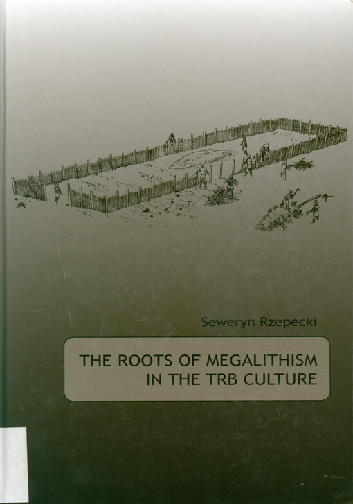 The roots of megalithism in the TRB culture