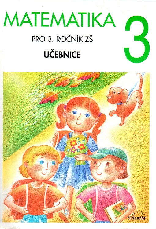 Matematika pro 3. ročník základní školy : učebnice