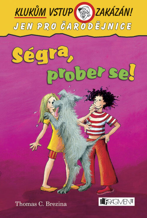 Ségra, prober se!: Brezina Thomas