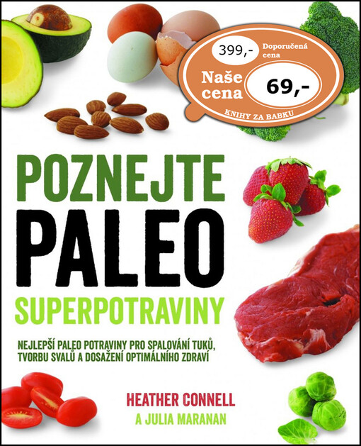 Poznejte paleo superpotraviny
