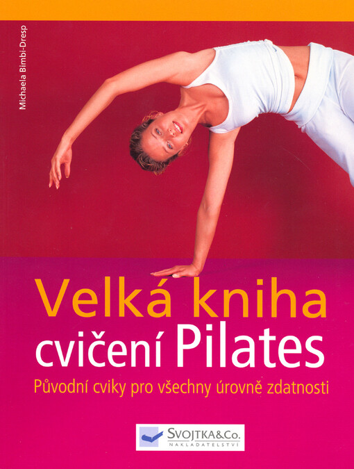 Velká kniha o Pilates
