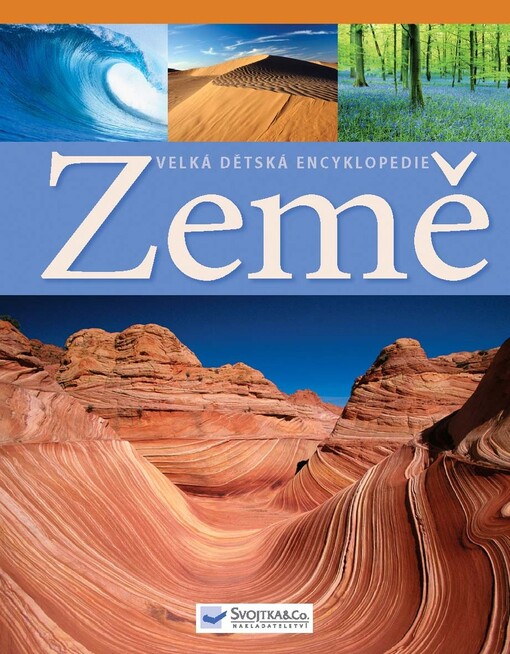 Země: velká dětská encyklopedie