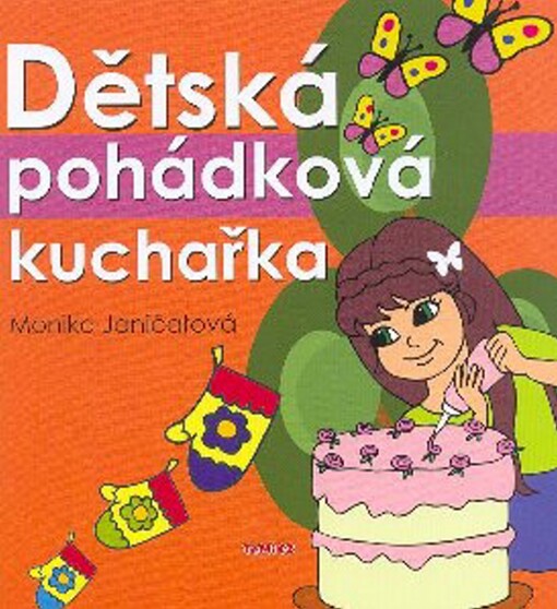 Dětská pohádková kuchařka