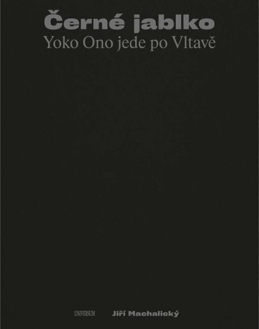 Černé jablko : Yoko Ono jede po Vltavě