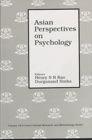 Asian Perspectives on Psychology (Cross Cultural Research and Methodology)