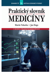 Praktický slovník medicíny  (odkaz v elektronickém katalogu)