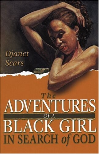Adventures of a Black Girl in Search of God
