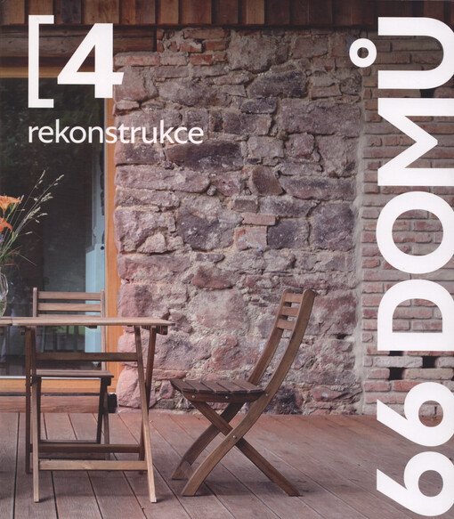 66 domů : rekonstrukce 4