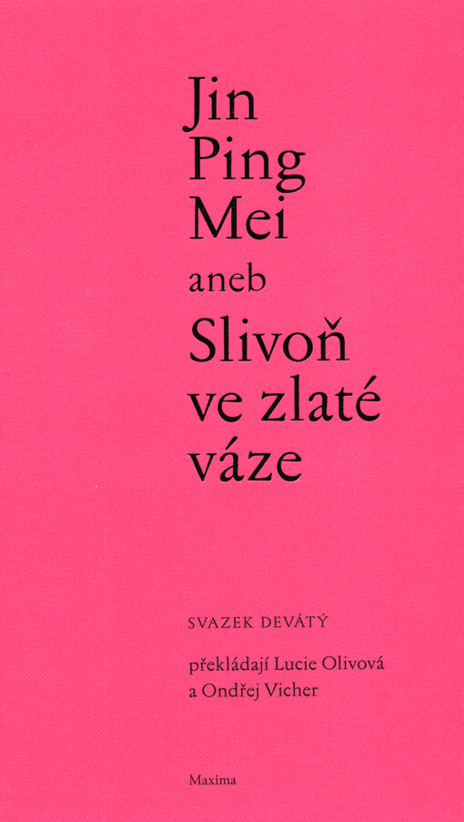 Jin Ping Mei, aneb, Slivoň ve zlaté váze, sv. 9