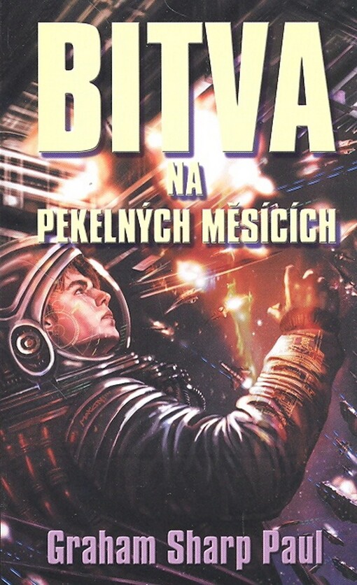 Helfortova válka. Kniha první, Bitva na Pekelných měsících