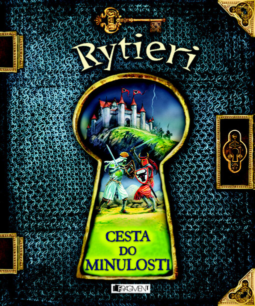 Cesta do minulosti – Rytieri