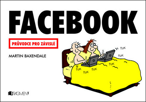Facebook :návod k přežití