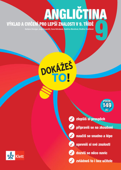 Angličtina 9 : výklad a cvičení pro lepší znalosti v 9. třídě