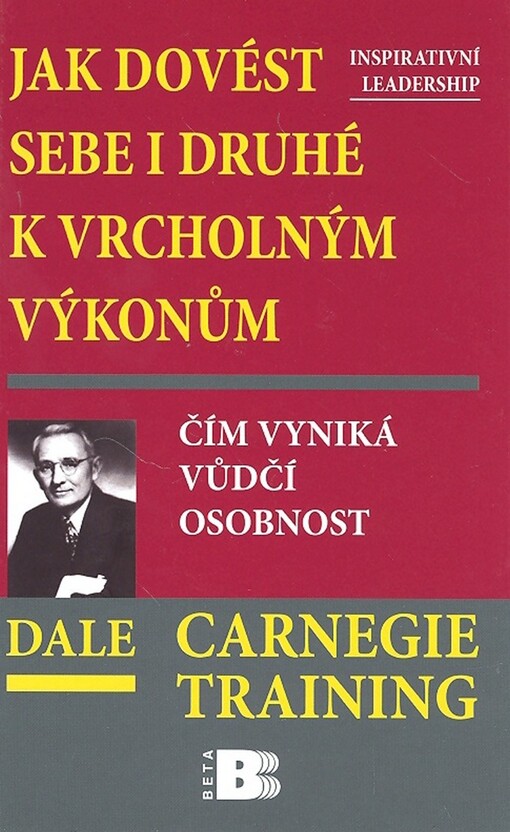 Jak dovést sebe i druhé k vrcholným výkonům: čím vyniká vůdčí osobnost