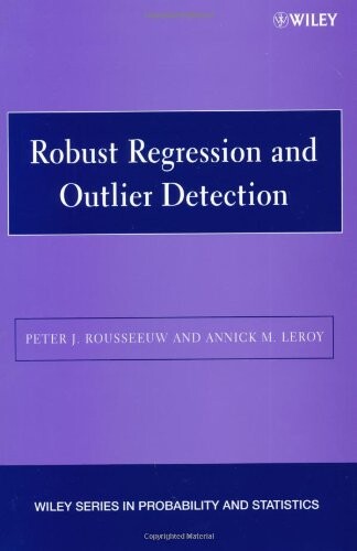 Robust Regression and Outlier Detection (Wiley Series in Probability and Statistics)