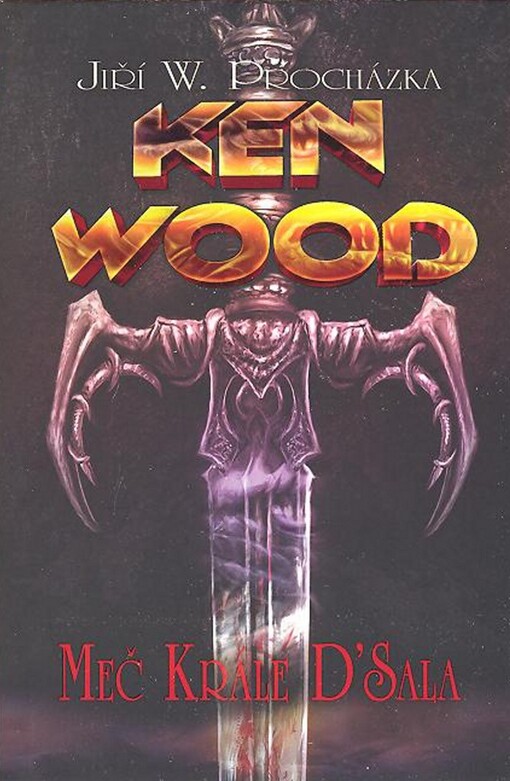Ken Wood: Meč krále D´Sala