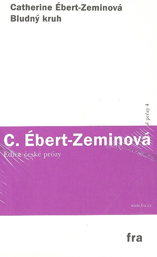 Bludný kruh: Catherine Ébert-Zeminová
