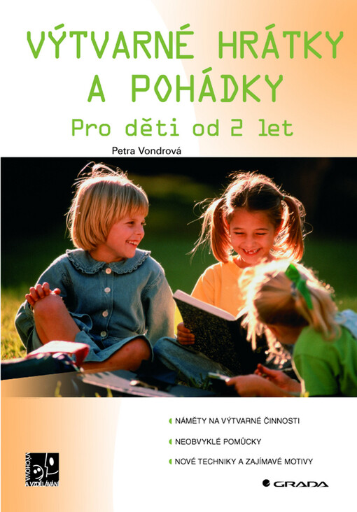 Výtvarné hrátky a pohádky | Vondrová Petra