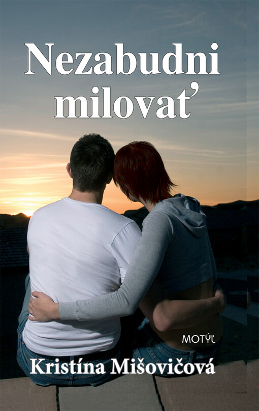 Nezabudni milovať