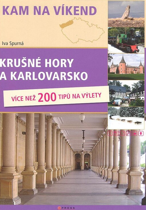 Krušné hory a Karlovarsko - Iva Spurná