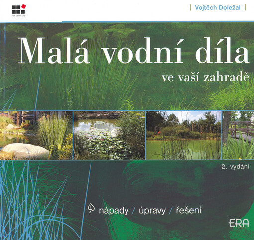 Malá vodní díla ve vaší zahradě.