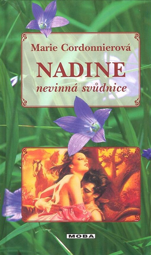 Nadine, nevinná svůdnice