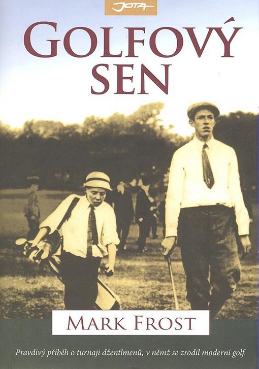 Golfový sen - Mark Frost