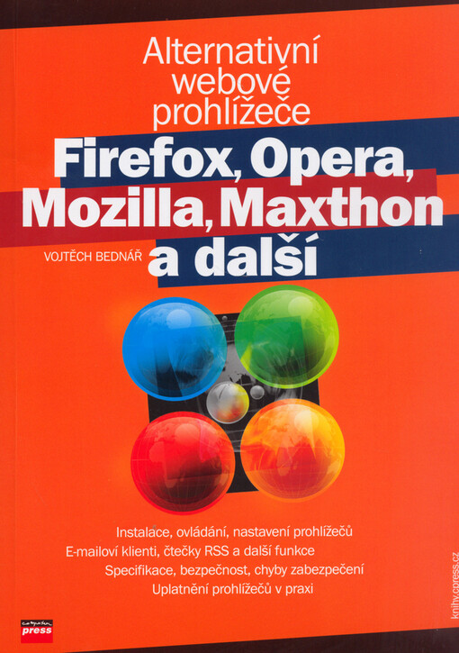 Alternativní webové prohlížeče: Firefox, Opera, Mozilla, Maxthon a další