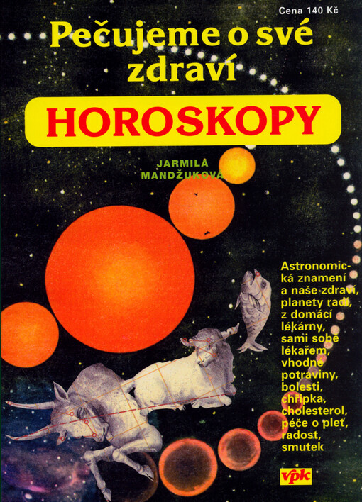 Pečujeme o své zdraví - horoskopy