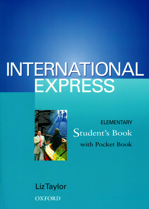 International express : elementary : student's book : [with pocket book]