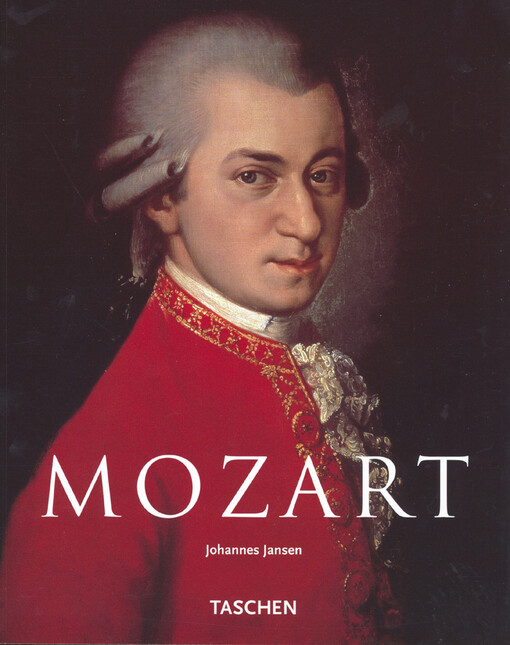 Wolfgang Amadeus Mozart : 1756-1791