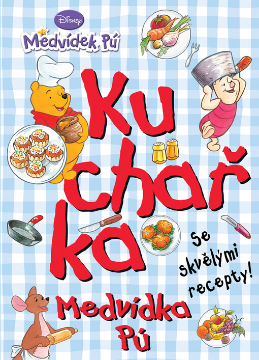 Kuchařka medvídka Pú