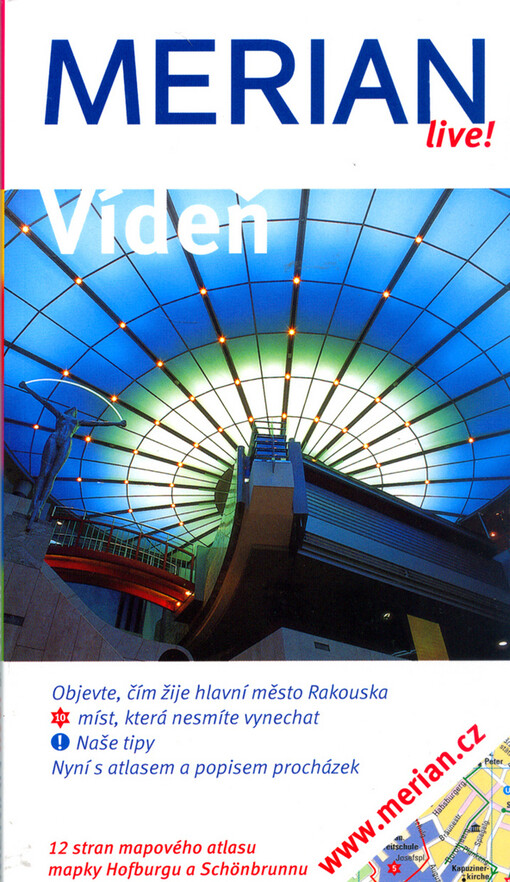 Merian Live - Vídeň; Objevte, čím žije hlavní město Rakouska