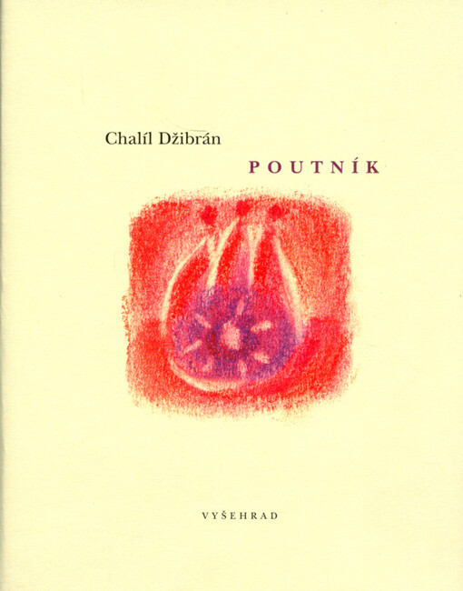 Poutník: jeho podobenství a výroky