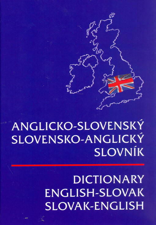 Anglicko-slovenský a slovensko-anglický slovník - Mária Piťová