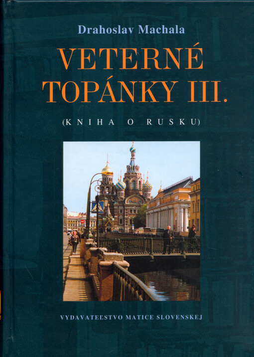 Veterné topánky. III, Kniha o Rusku