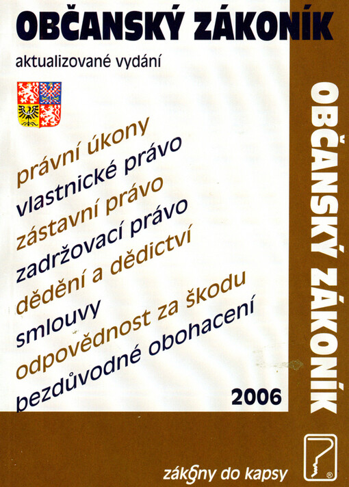 Občanský zákoník : č. 40/1964 Sb. : účinnost od ...